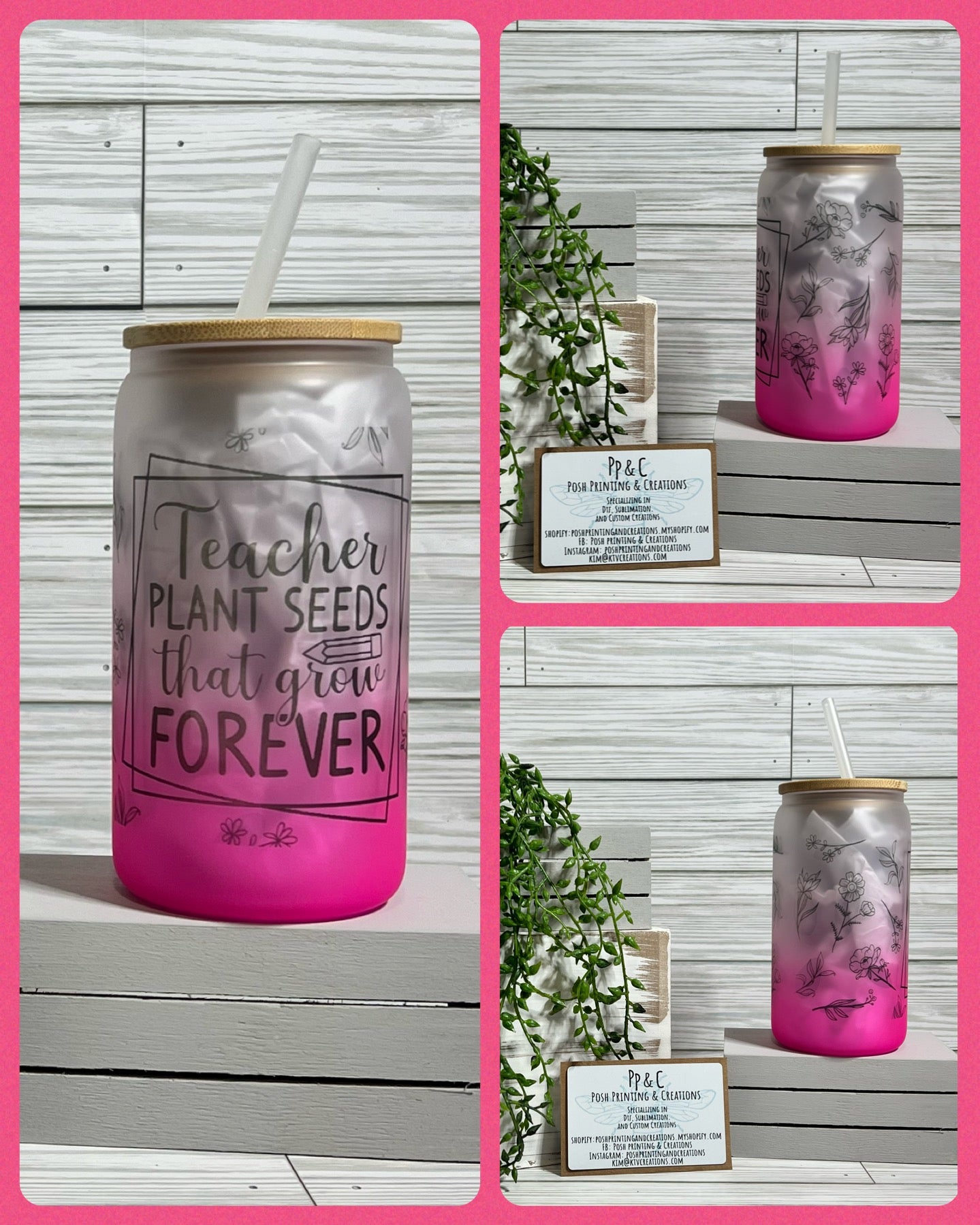 16oz. TEACHERS PLANTS SEEDS THAT GROW FOREVER FROSTED OMBRE' GLASS CAN TUMBLER