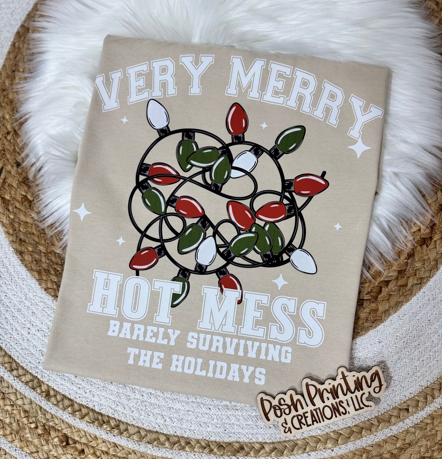 VERY MERRY HOT MESS TEE