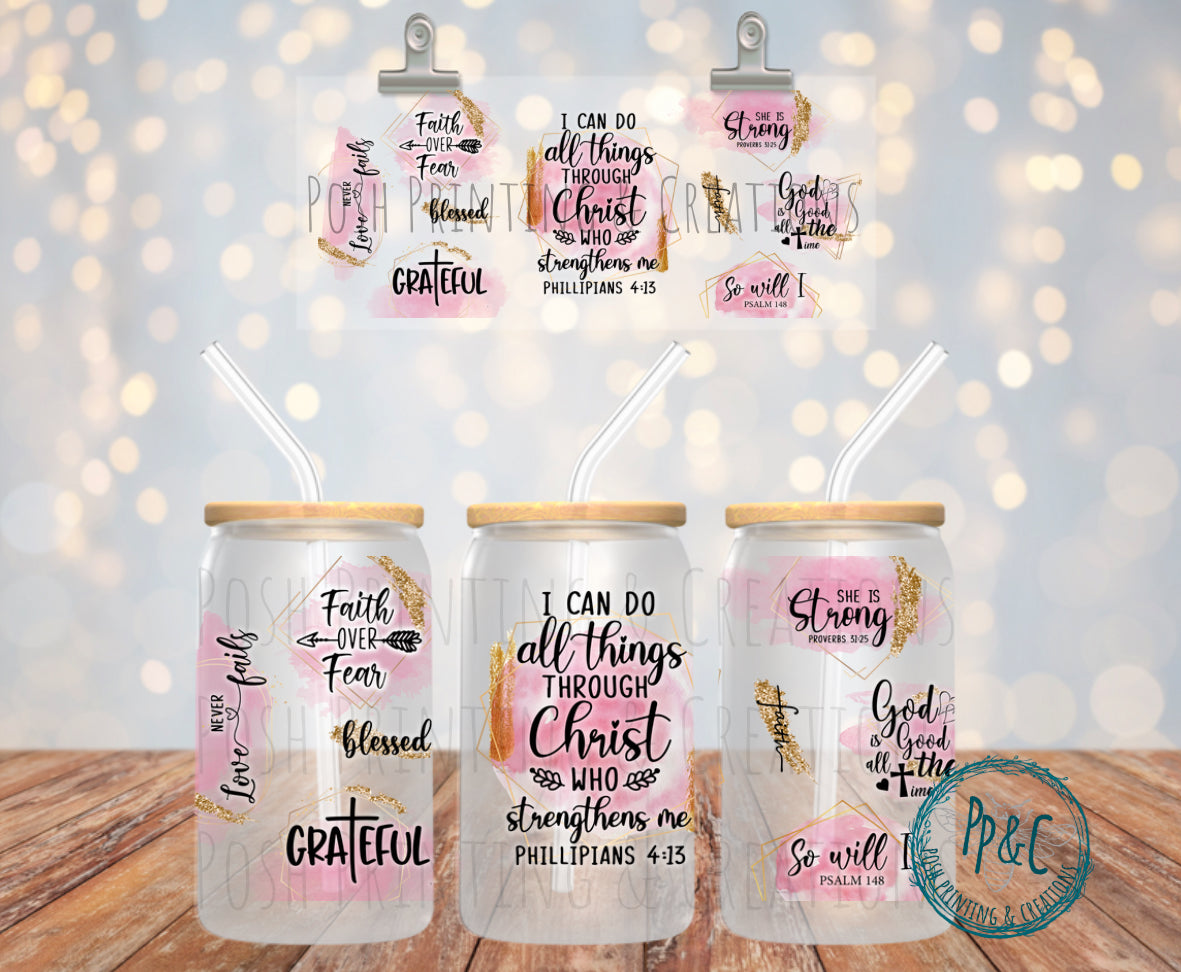 #371 I CAN DO ALL THINGS THROUGH CHRIST UV DTF WRAP