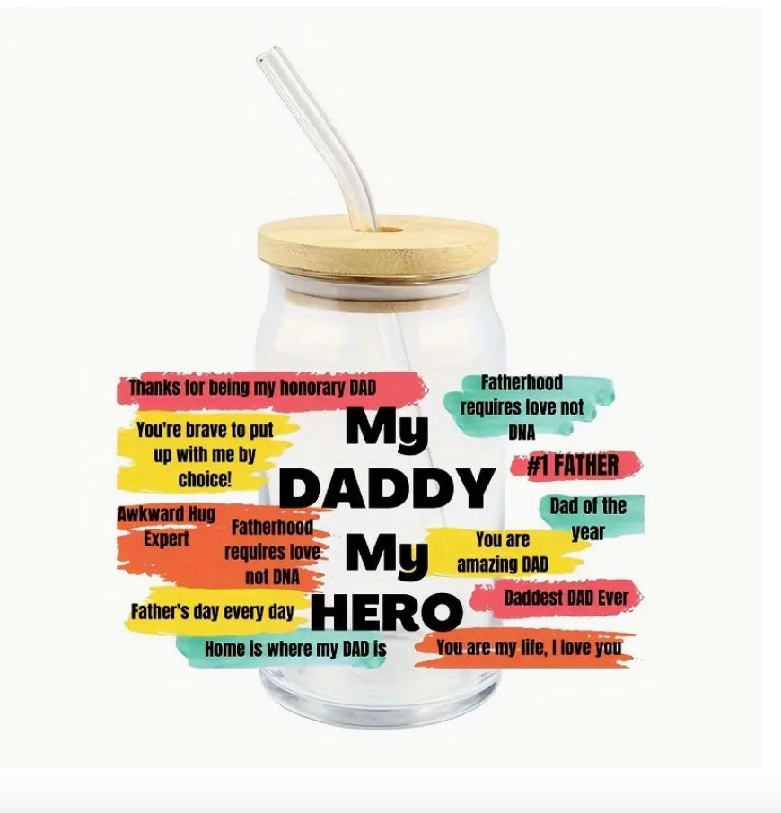 #322 MY DAD MY HERO UV DTF WRAP