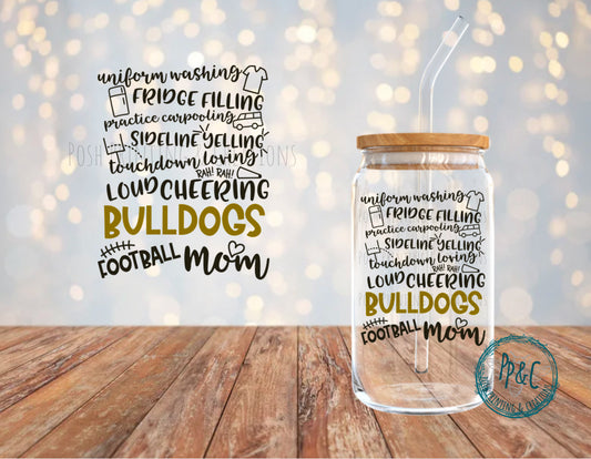 #525 BULLDOG FOOTBALL MOM UV DTFV DECAL