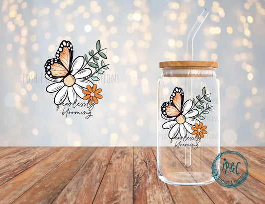 #512 FEARLESSLY BLOOMING UV DTF DECAL