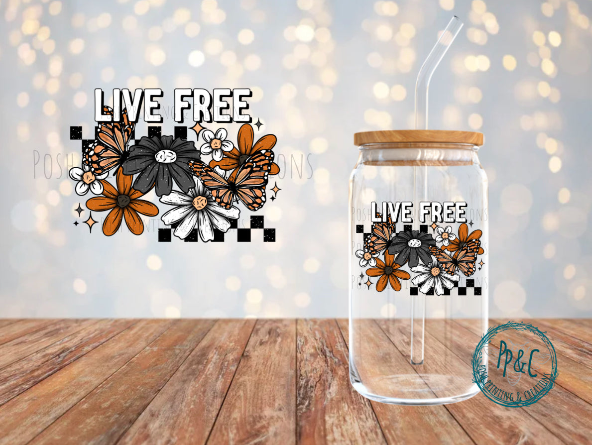 #504 LIVE FREE UV DTF DECAL