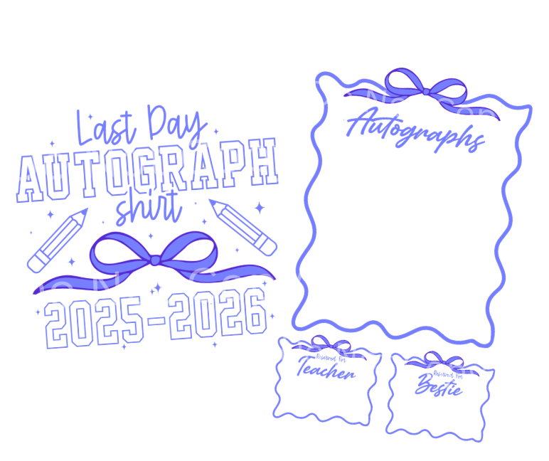 Bow Last Day of School Autograph Tee