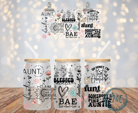 #421 BEST AUNT EVER UV DTF WRAP