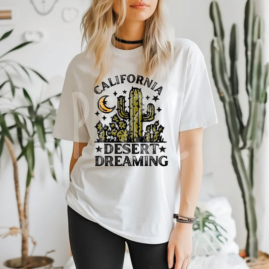 #803 DTF PRINT- CALIFORNIA DESERT DREAMING