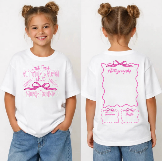 Bow Last Day of School Autograph Tee